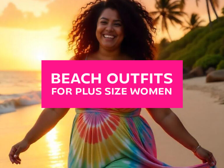 Beach Outfits For Plus Size Women