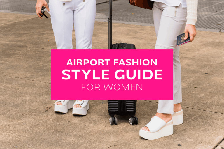 The Ultimate Airport Fashion Guide for Women