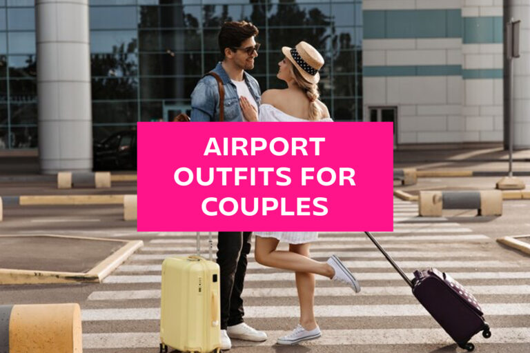 airport outfit ideas for couples