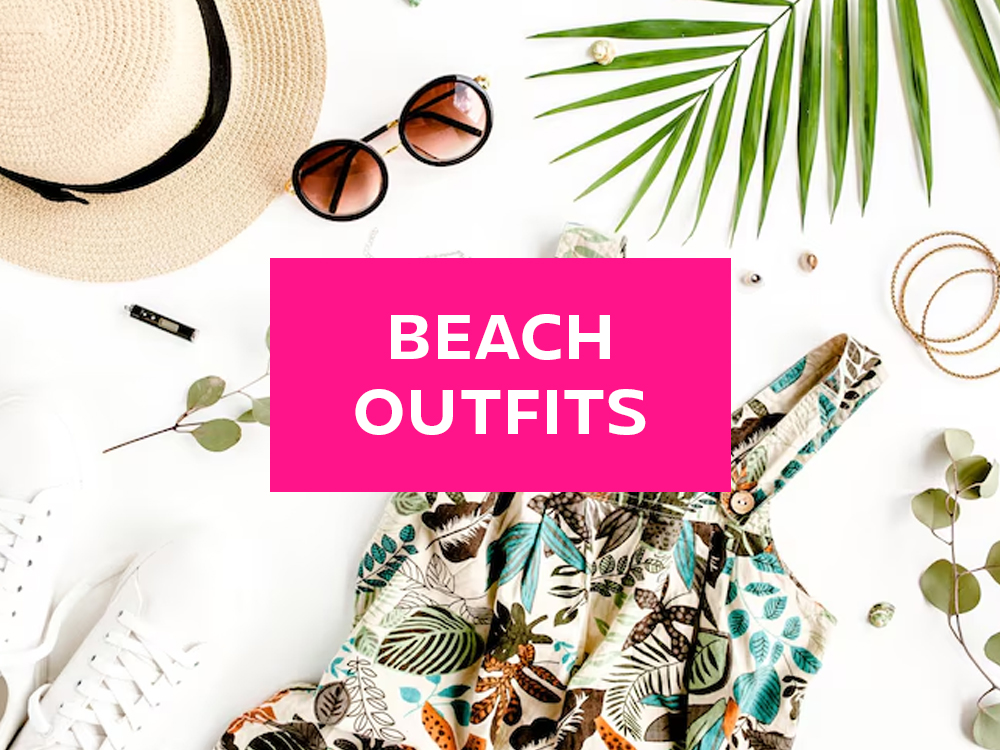 beach outfits